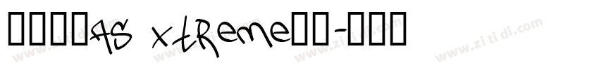 车载字体AS Xtreme脚本字体转换